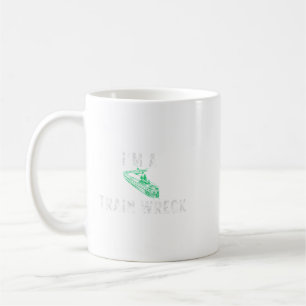 Funny Im A Train Wreck Blunder Mishap Mistakes Uno Coffee Mug