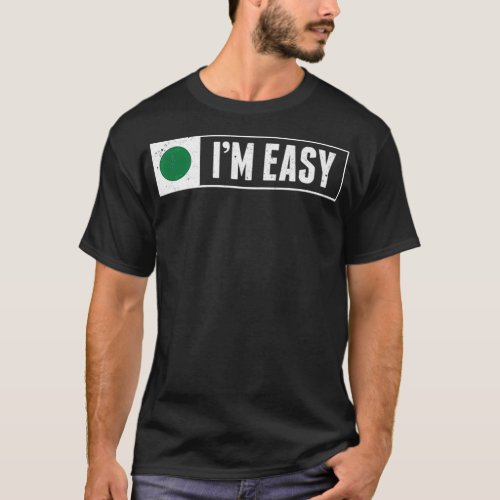 Funny Im Easy Snowboard Ski Mountain Sign Retro V T_Shirt