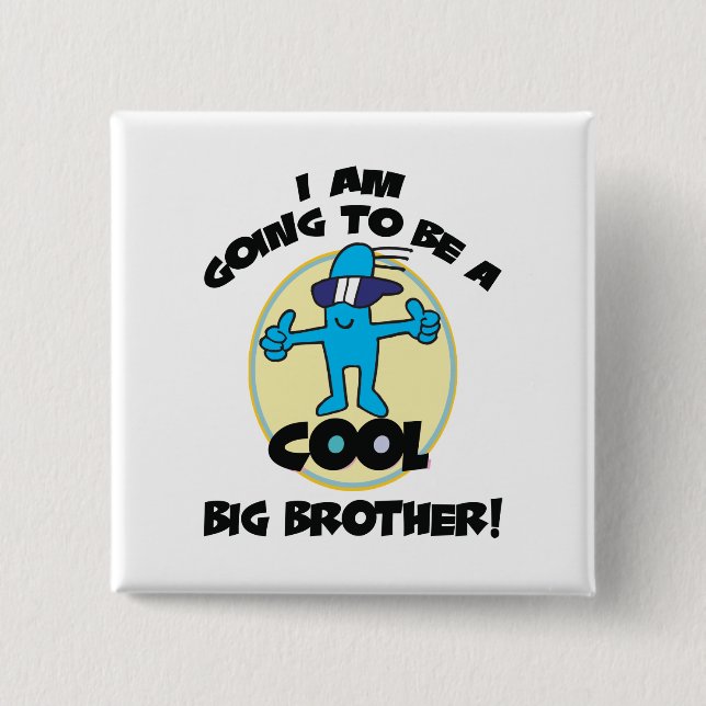 Funny I'm Going To Be A Big Brother Pinback Button (Front)