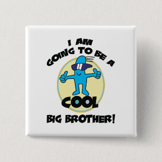 Funny I'm Going To Be A Big Brother Pinback Button