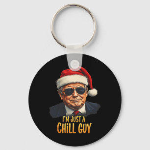 Funny I'm Just A Chill Guy Trump Christmas Meme  Keychain