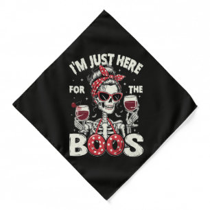 Funny I'm Just Here for The Boos Skeleton Bandana