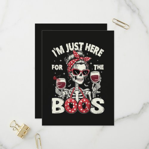 Funny I'm Just Here for The Boos Skeleton Invitation Postcard