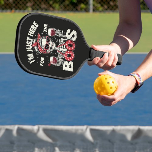 Funny I'm Just Here for The Boos Skeleton Pickleball Paddle