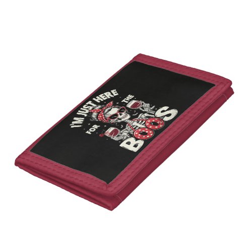 Funny I'm Just Here for The Boos Skeleton Trifold Wallet