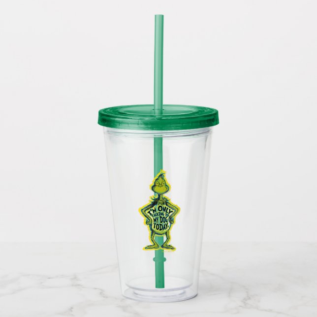 Funny I'm Only Talking to My Dog Acrylic Tumbler (Front)