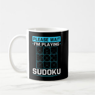 Funny Im Playing Sudoku Sudoku Player Puzzle Game Coffee Mug