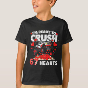 Funny I'm Ready To Crush 67 Hearts  T-Shirt
