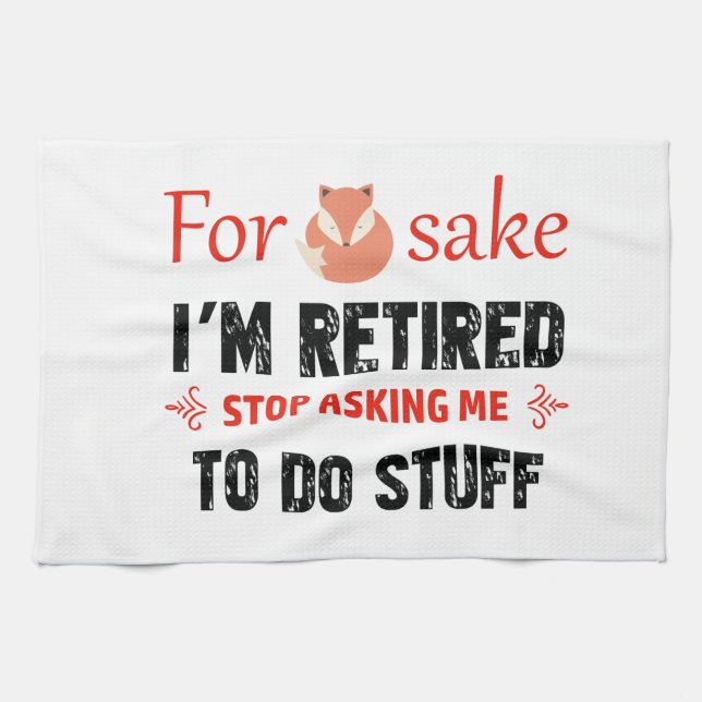 Funny I'm retired designs Towel (Horizontal)