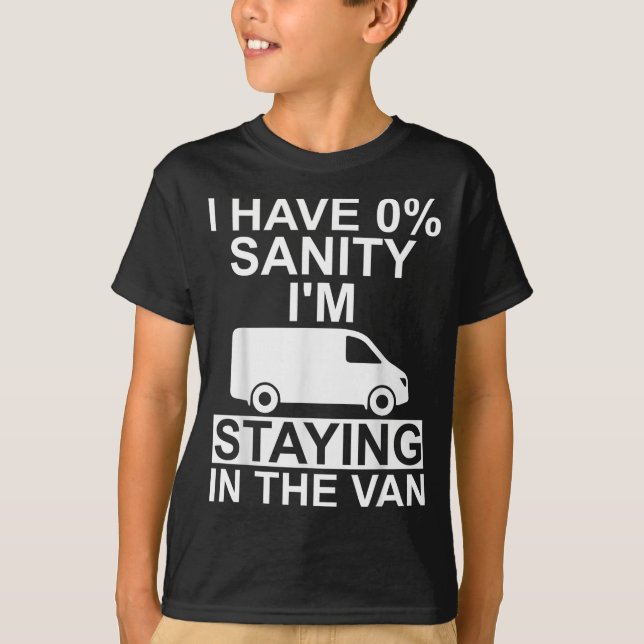 Funny I'm Staying In Tha Van Phasmophobia Drivers  T-Shirt (Front)
