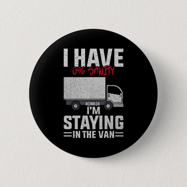 Funny I'm Staying In Tha Van Phasmophobia Man Wome Button (Front)