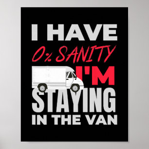 Funny I'm Staying In Tha Van Phasmophobia Poster
