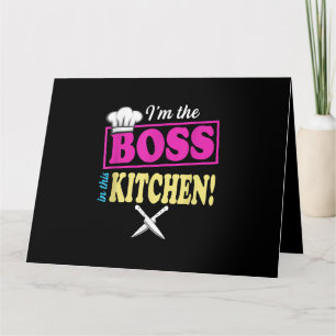 Funny Im The Boss In This Kitchen T-shirt Cooking Card