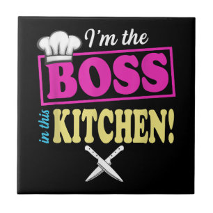 Funny Im The Boss In This Kitchen T-shirt Cooking Ceramic Tile