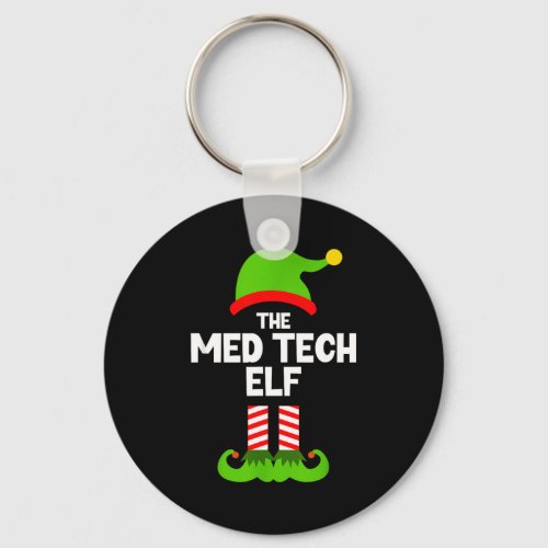 Funny I&#39;m The Med Tech Elf Christmas Xmas Medical  Keychain