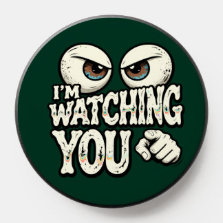 Funny "I'M WATCHING YOU" Retro Eyes Phone Case - D PopSocket