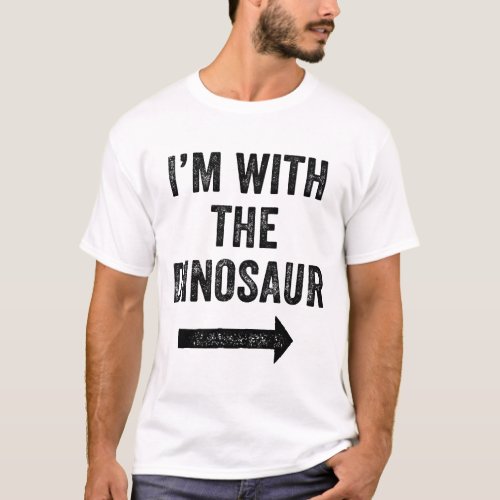 Funny Im With the Dinosaur Halloween Costume T_Shirt