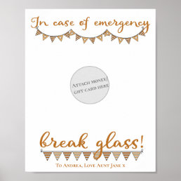 Funny In Case Of Emergency Money Gift Card Holder Poster