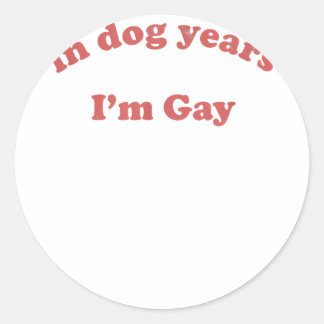 Funny In Dog Years I'm Gay LGBT Pride Vintage Cop Classic Round Sticker