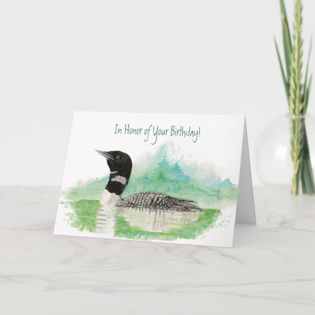 Funny, In Honor of Your Birthday, Fishing Loon Card (Front)