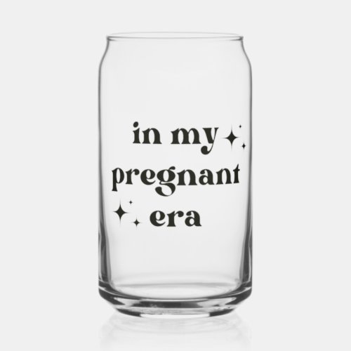 Funny in my pregnant era pregnancy gift can glass