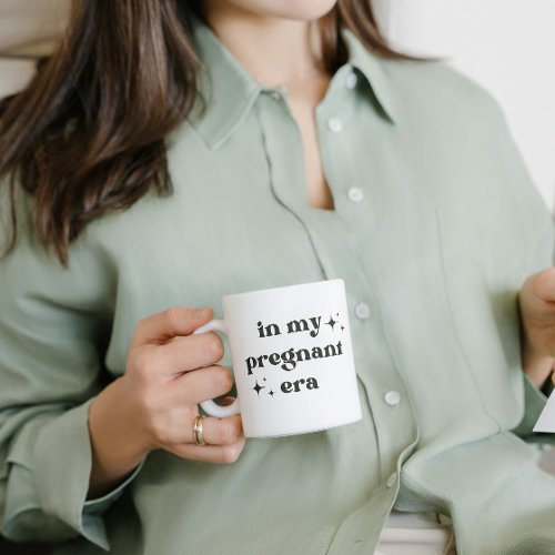 Funny in my pregnant era pregnancy gift Two_Tone coffee mug