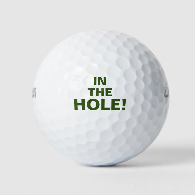 Funny In The Hole Quote Golf Balls (Front)