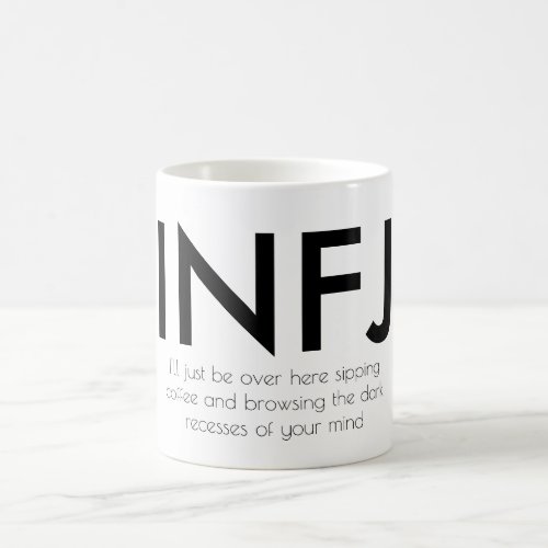 Funny INFJ _ Browsing Your Mind  Mug
