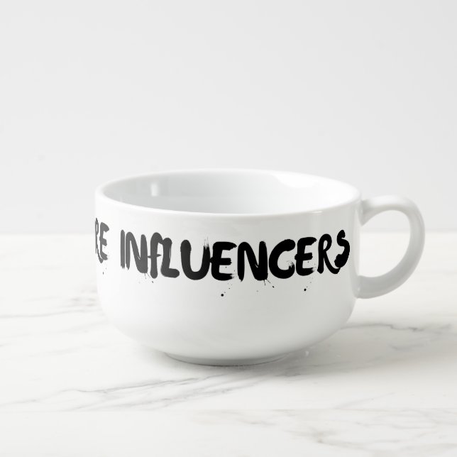 Funny Influencer Quote Bowl Gift For Home Decor (Left)