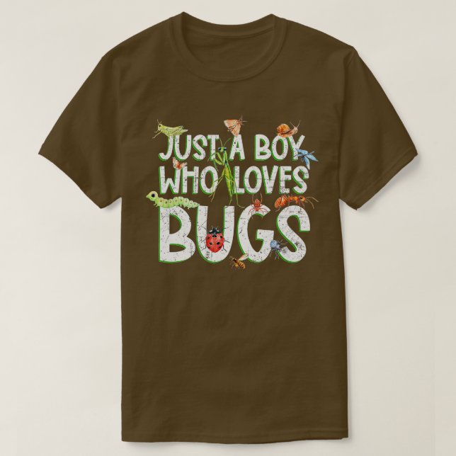 Funny Insect , Just A Boy Who Loves Bugs  T-Shirt (Design Front)