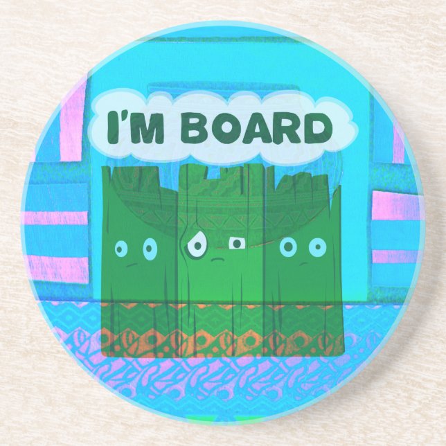 Funny Inspirational Graphic: I Am Bored Text Art Drink Coaster (Front)