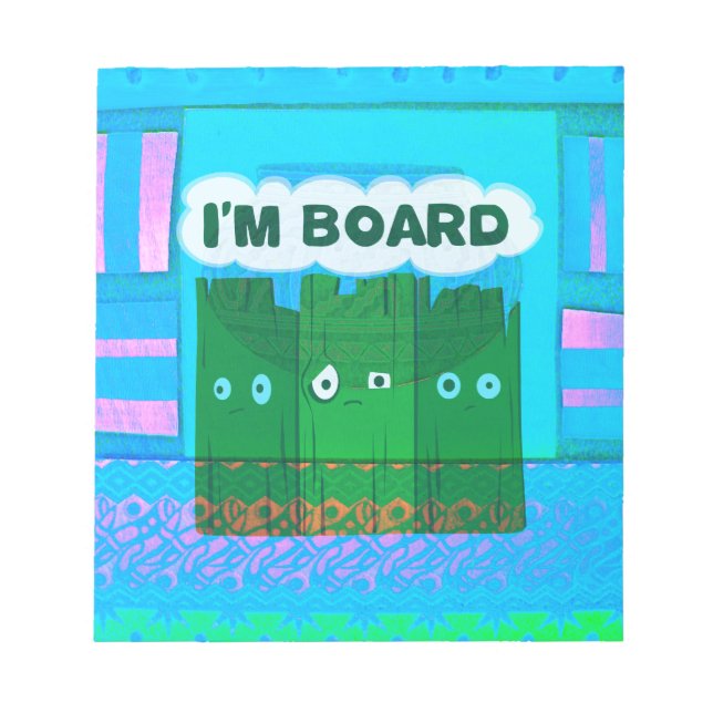 Funny Inspirational Graphic: I Am Bored Text Art Notepad (Front)