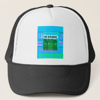 Funny Inspirational Graphic: I Am Bored Text Art Trucker Hat