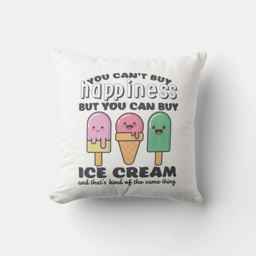 Funny Inspirational Ice Cream Life Quote Summer Throw Pillow