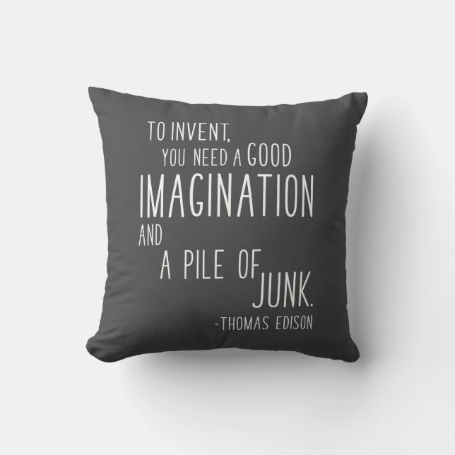 Funny Inspirational Imagination Inventor Quote Throw Pillow (Front)