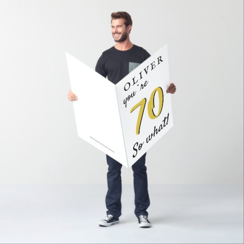 Funny Inspirational Jumbo Giant 70th Birthday Card