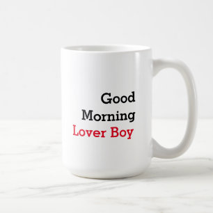 Funny Inspirational Lover Boy Coffee Mug