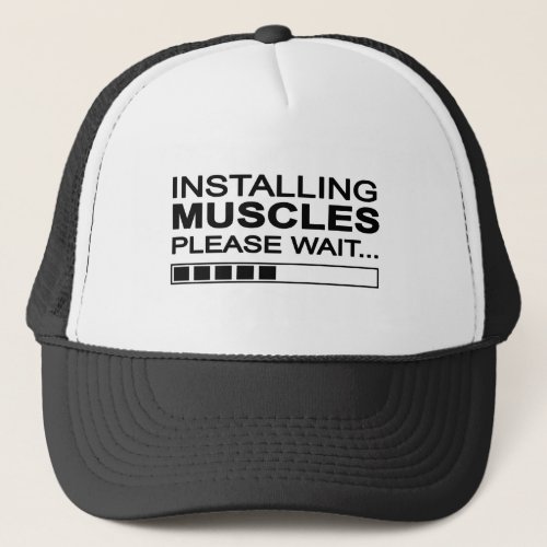 Funny Installing Muscles Trucker Hat
