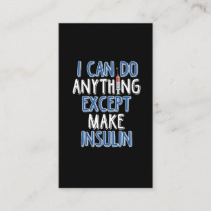Funny Insulin Diabetic Joke Diabetes Awareness Business Card