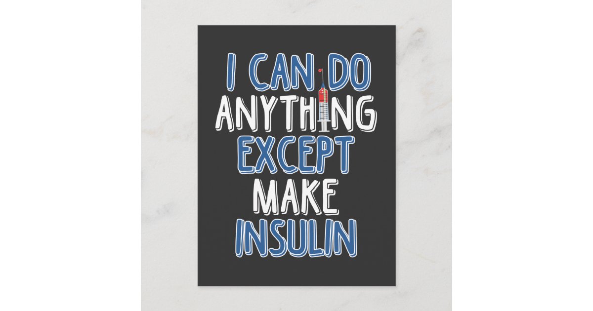 Funny Insulin Diabetic Joke Diabetes Awareness Postcard Zazzle