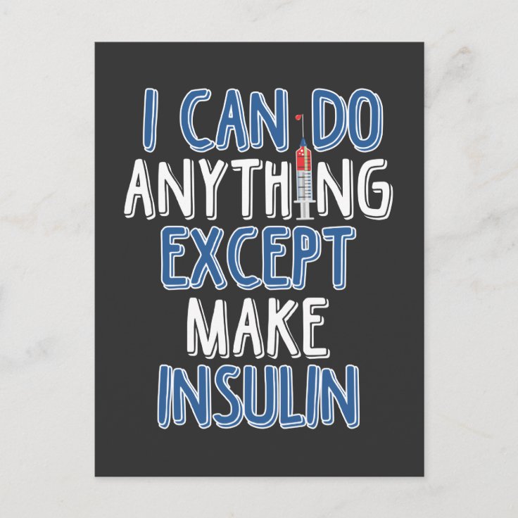 Funny Insulin Diabetic Joke Diabetes Awareness Postcard Zazzle