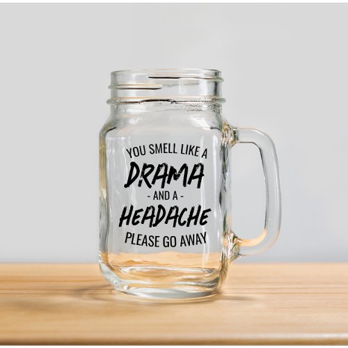 Funny Insulting Typography Drama And Headache 