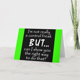 FUNNY INSULTS CONTROL FREAK QUOTES COMMENTS BLACK CARD