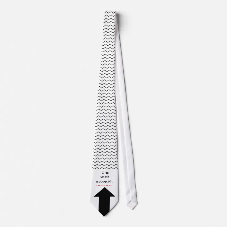 Funny Insults Im With Stupid Spell Check Tie | Zazzle