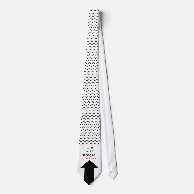 Funny Insults Im With Stupid Spell Check Tie | Zazzle Funny Insults Im With Stupid Spell Check Tie | Zazzle