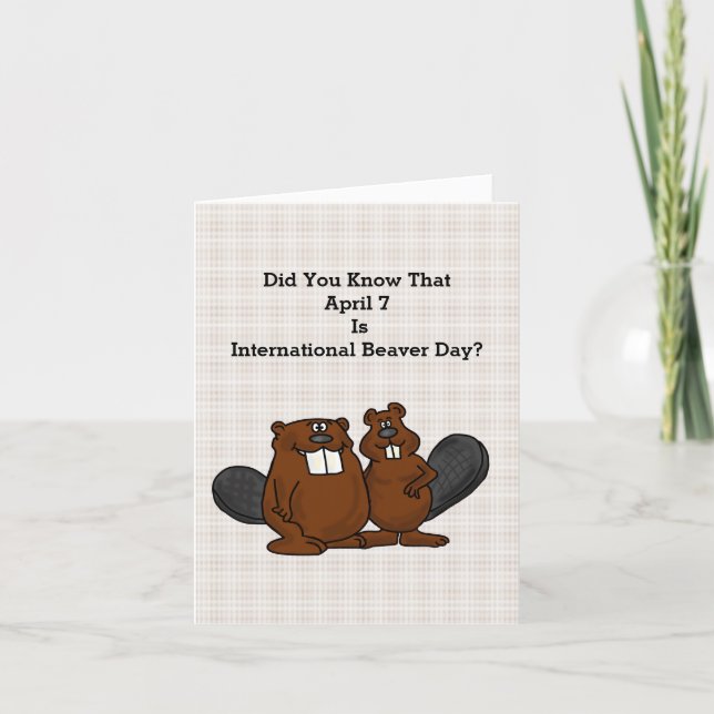 Funny International Beaver Day Card (Front)