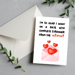 Funny Internet Dating Stranger Valentine's Day Card