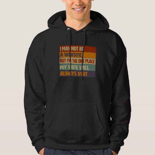 Funny Internet Husband, Humor Quote For Him Hoodie (Front)