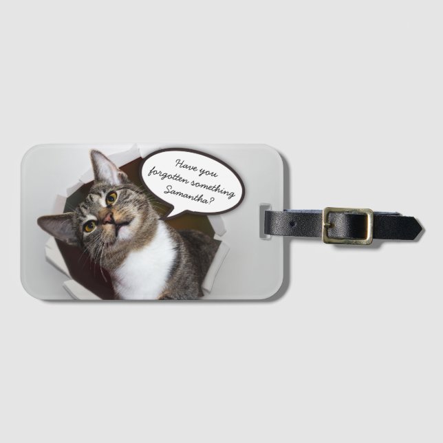 Funny Interrupting Cat Personalized Message Luggage Tag (Front Horizontal)