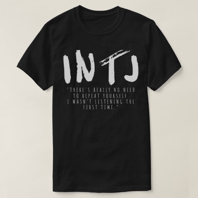 Funny INTJ Personality Test Introverted Introvert  T-Shirt (Design Front)